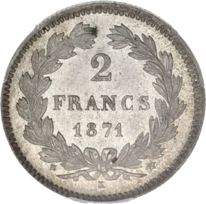 2 francs 1871 dans une couronne de laurier.