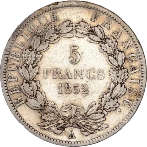 L'inscription "5 francs 1852" dans une couronne végétale.