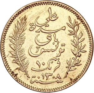 Inscription Tunisie 10 francs 1891 A entouré d'arabesques.